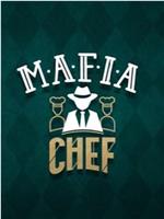 Mafia Chef with The Boyz在线观看和下载