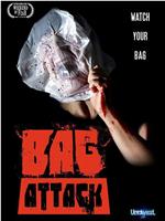 Bag Attack在线观看和下载