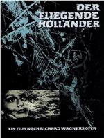 Der fliegende Holländer在线观看和下载