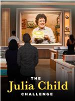 The Julia Child Challenge Season 1在线观看和下载