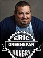 Eric Greenspan is Hungry在线观看和下载