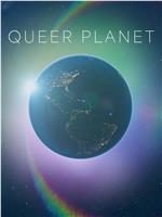 Queer Planet在线观看和下载