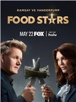 Gordon Ramsay's Food Stars Season 2在线观看和下载