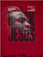 A Black Jesus在线观看和下载