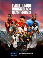 Evolution of the Black Quarterback在线观看和下载