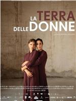 La Terra delle Donne在线观看和下载