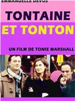 Tontaine et Tonton在线观看和下载