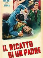 Il ricatto di un padre在线观看和下载