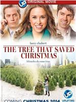 The Tree That Saved Christmas在线观看和下载