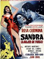 Sandra, la mujer de fuego在线观看和下载