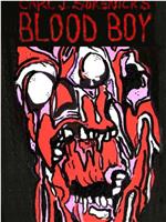 Blood Boy在线观看和下载