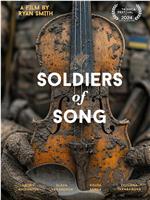 Soldiers of Song在线观看和下载