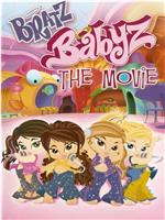 Bratz: Babyz the Movie在线观看和下载