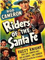 Riders of the Santa Fe在线观看和下载