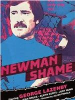 The Newman Shame在线观看和下载