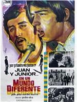 Juan y Junior... en un mundo diferente在线观看和下载