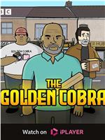 The Golden Cobra在线观看和下载