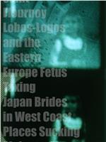 Saint Flournoy Lobos-Logos and the Eastern Europe Fetus Taxi Japan Brides in West Coast Places Sucking Alabama Air在线观看和下载