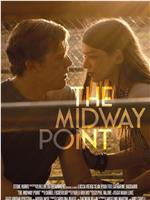 The Midway Point在线观看和下载