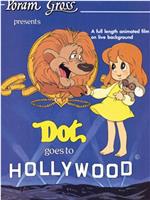 Dot Goes to Hollywood在线观看和下载