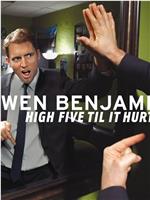 Owen Benjamin: High Five Til It Hurts在线观看和下载