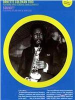 David, Moffett, and Ornette: The Ornette Coleman Trio在线观看和下载