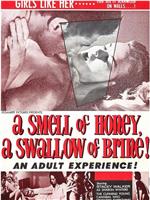 A Smell of Honey, a Swallow of Brine在线观看和下载