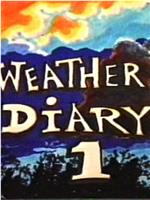 Weather Diary 1在线观看和下载