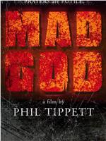 Phil Tippett's MAD GOD: Part 2在线观看和下载