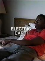 Electric Earth在线观看和下载