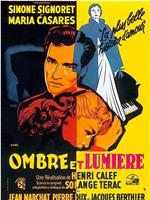 Ombre et lumière在线观看和下载