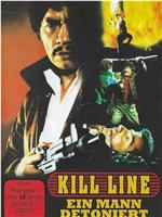 Kill Line在线观看和下载