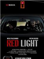 Red Light在线观看和下载