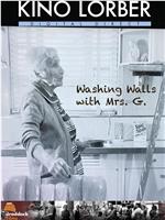 Washing Walls with Mrs. G.在线观看和下载