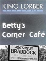 Betty's Corner Cafe在线观看和下载