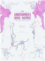 Christopher's Movie Matinee在线观看和下载