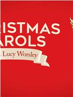 Christmas Carols with Lucy Worsley在线观看和下载