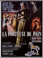 La porteuse de pain在线观看和下载