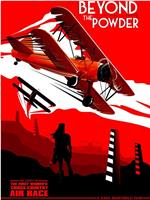 Beyond the Powder: The Legacy of the First Women's Cross-Country Air Race在线观看和下载