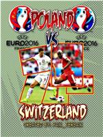 Switzerland vs. Poland在线观看和下载