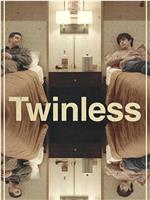 Twinless在线观看和下载