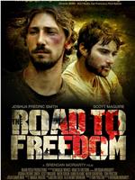 The Road to Freedom在线观看和下载