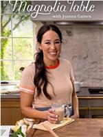 Magnolia Table with Joanna Gaines Season 3在线观看和下载