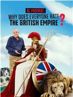 Al Murray: Why Does Everyone Hate the British Empire? Season 1在线观看和下载