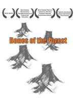 Bones of the Forest在线观看和下载