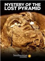 Mystery of the Lost Pyramid在线观看和下载