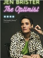 Jen Brister: The Optimist在线观看和下载