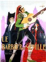 Le barbier de Séville在线观看和下载