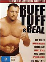 Ruff Tuff and Real: Legends of Australian Wrestling在线观看和下载