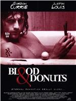 Blood & Donuts在线观看和下载